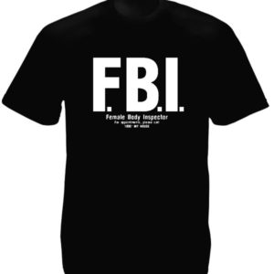 T-Shirt Noir Manches Courtes FBI Humour pour Homme