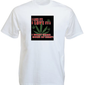 T-Shirt Blanc Manches Courtes Feuilles de Cannabis « I like, i love Hemp »